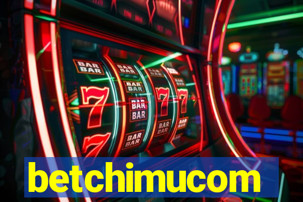 betchimucom