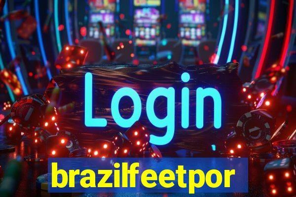 brazilfeetpor