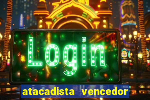 atacadista vencedor ofertas vencedor atacadista catanduva ofertas