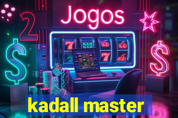 kadall master