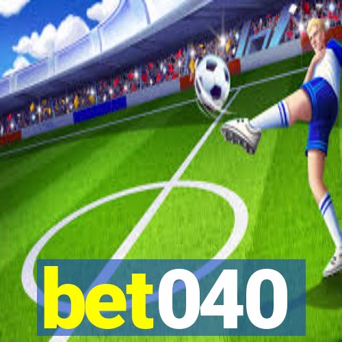 bet040