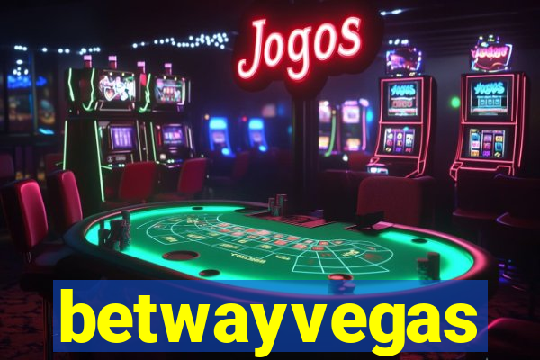 betwayvegas