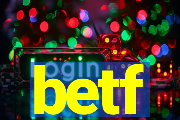 betf