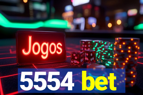 5554 bet