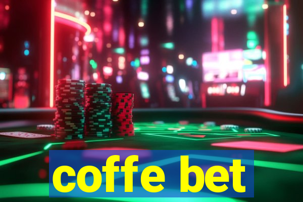 coffe bet