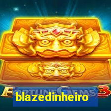 blazedinheiro