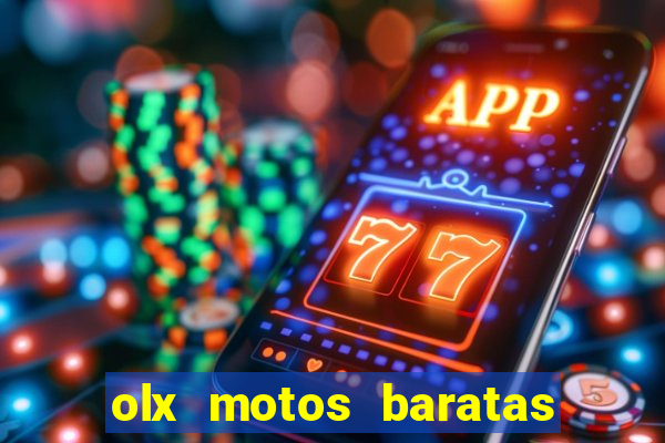 olx motos baratas na baixada fluminense
