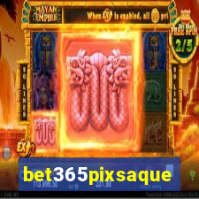 bet365pixsaque