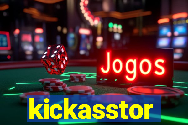kickasstor
