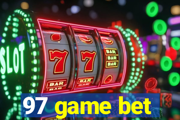 97 game bet