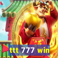 ttt 777 win