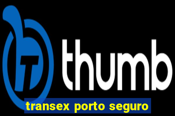 transex porto seguro
