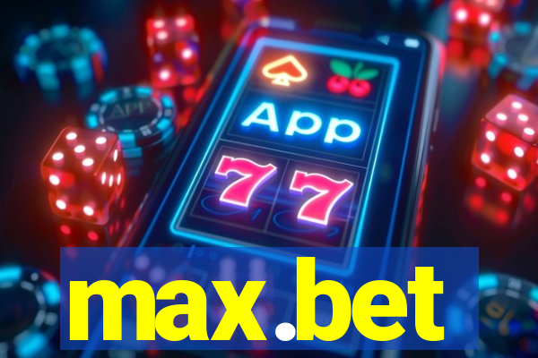 max.bet