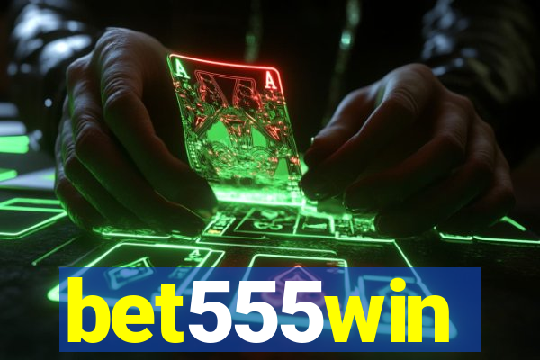 bet555win