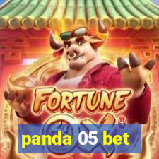 panda 05 bet