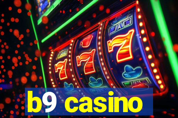 b9 casino