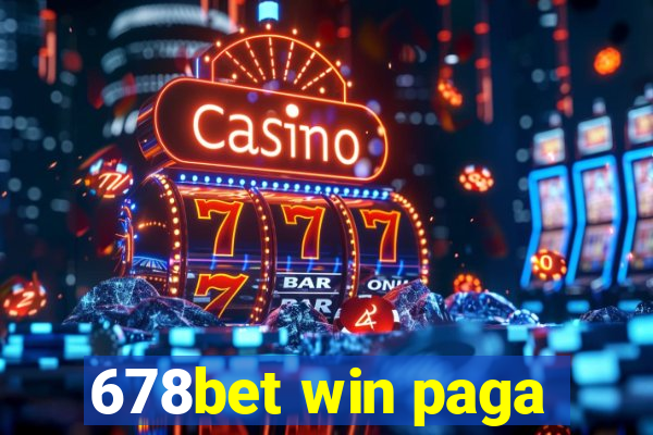 678bet win paga