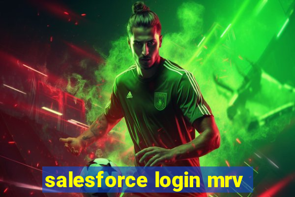 salesforce login mrv