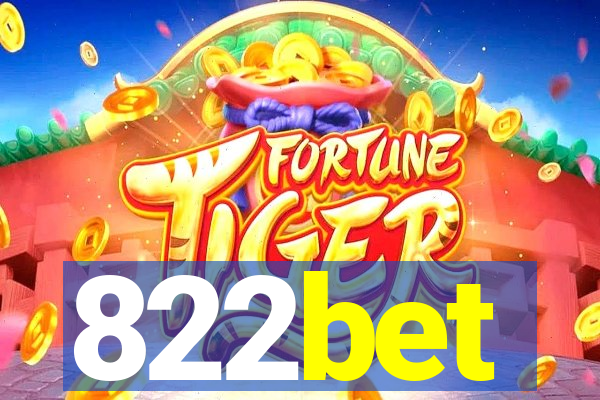 822bet