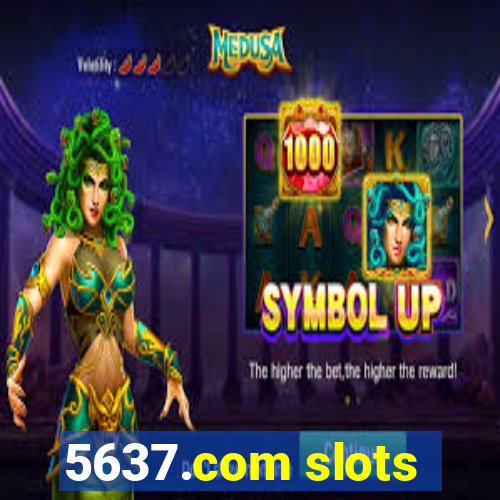 5637.com slots