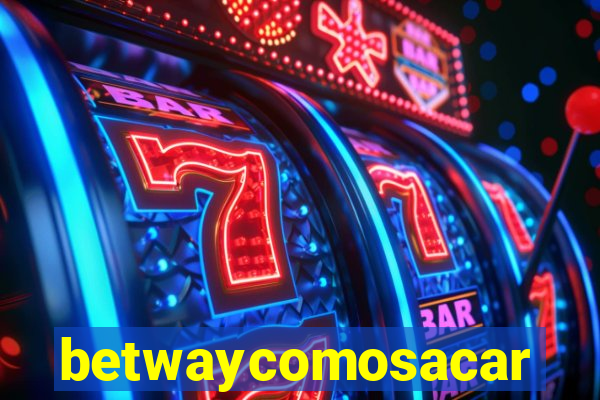 betwaycomosacar