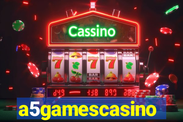 a5gamescasino