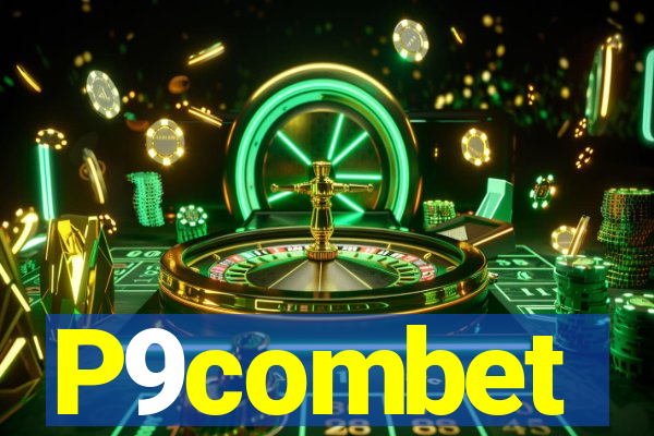P9combet