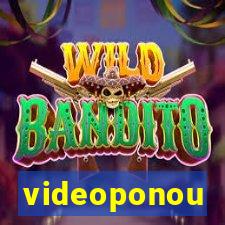 videoponou