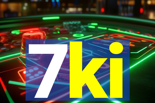 7ki