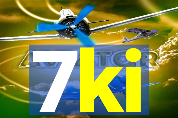 7ki