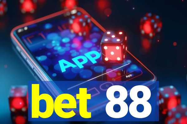 bet 88