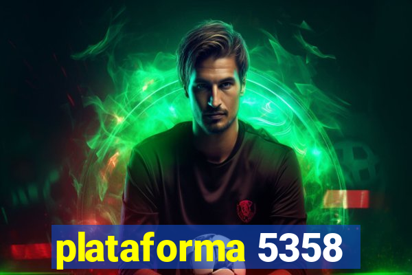plataforma 5358