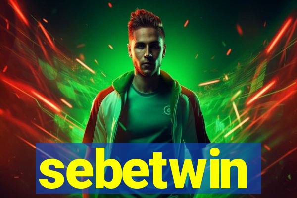 sebetwin