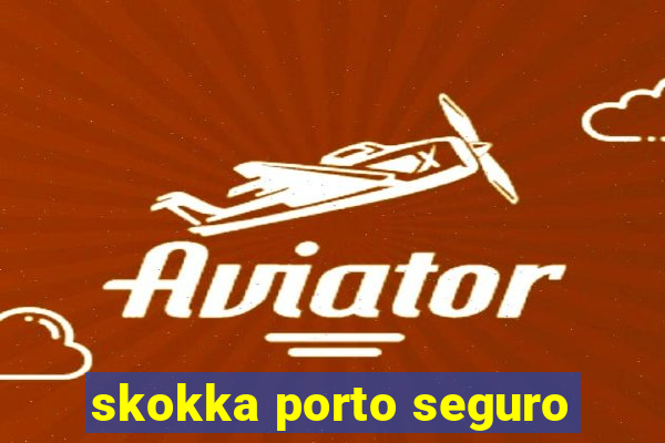 skokka porto seguro