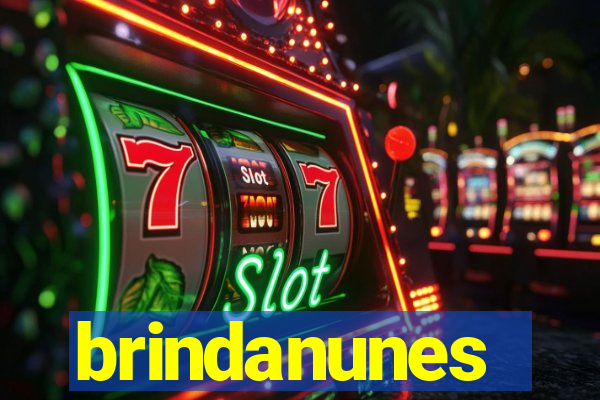 brindanunes