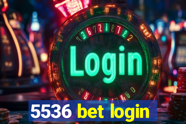 5536 bet login