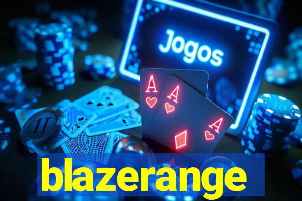 blazerange