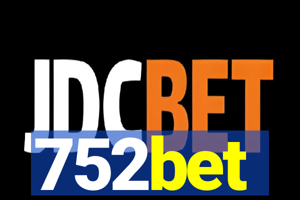 752bet