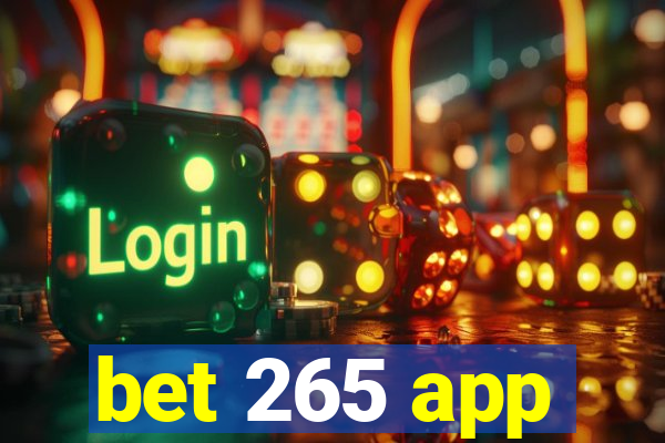 bet 265 app