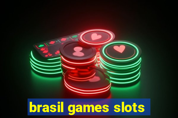 brasil games slots