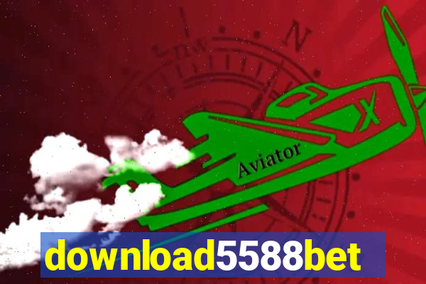 download5588bet
