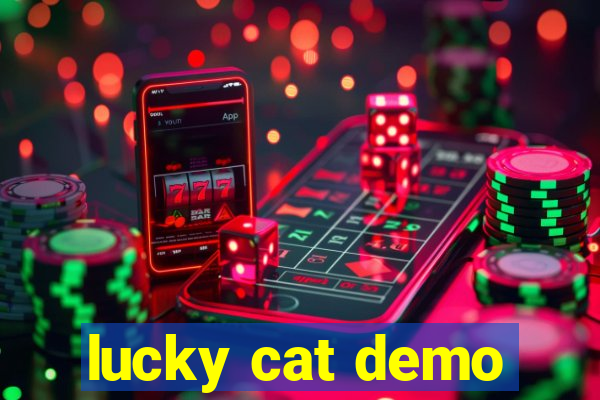 lucky cat demo