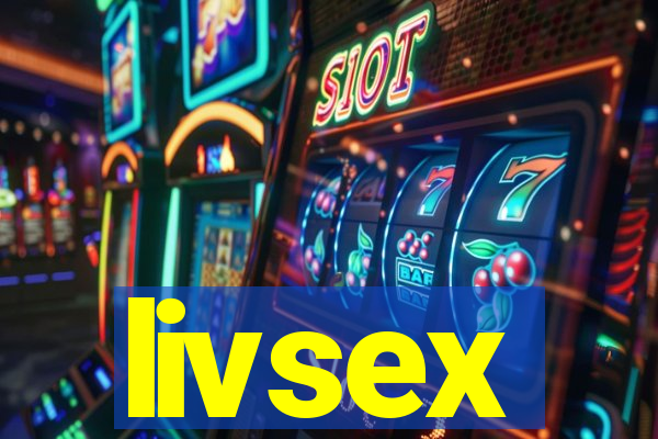 livsex