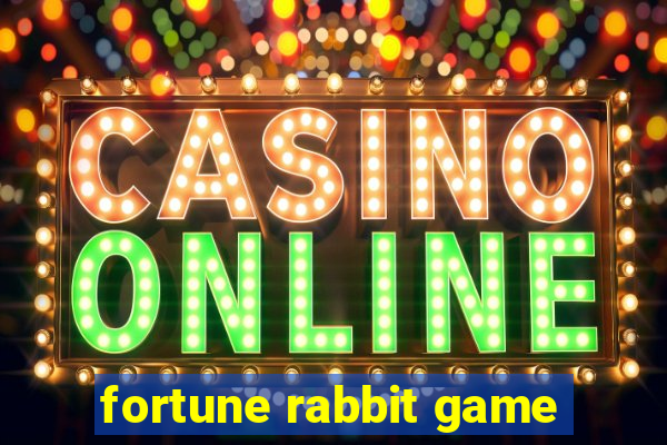 fortune rabbit game