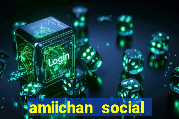 amiichan social media girl