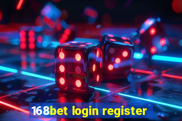 168bet login register