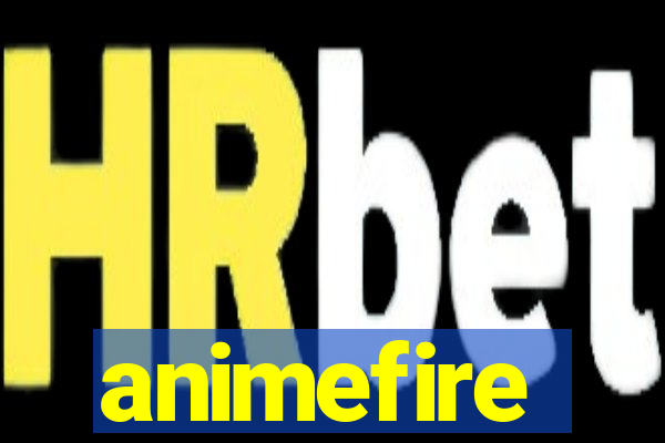 animefire