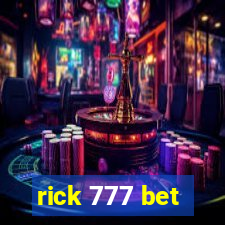 rick 777 bet
