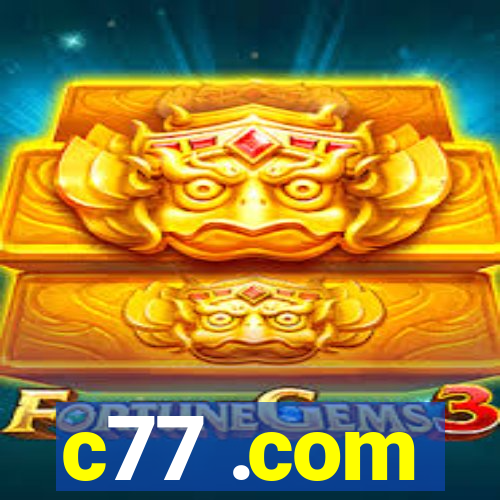 c77 .com