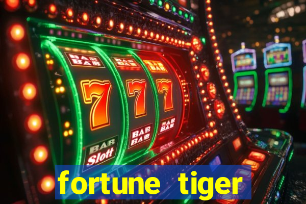 fortune tiger deposito de 1 real